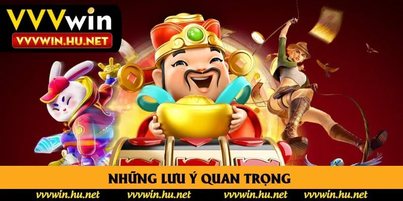 Những lưu ý quan trọng  Những lưu ý quan trọng