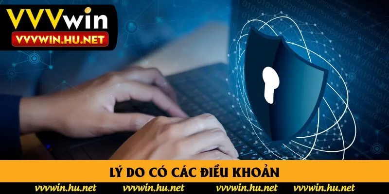 Lý do có các điều khoản Lý do có các điều khoản