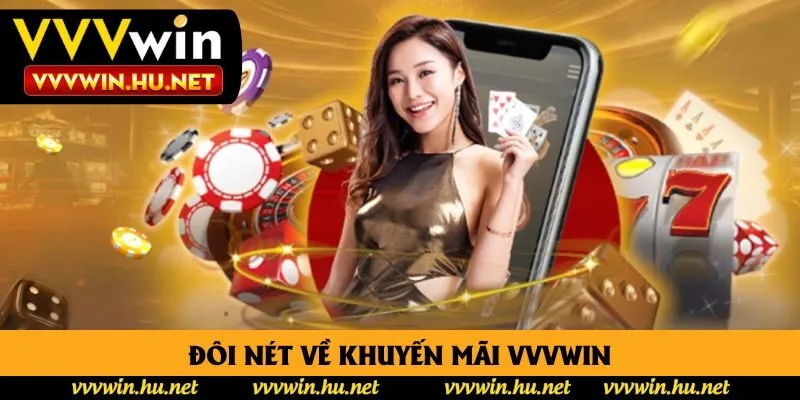 Đôi nét về khuyến mãi Vvvwin