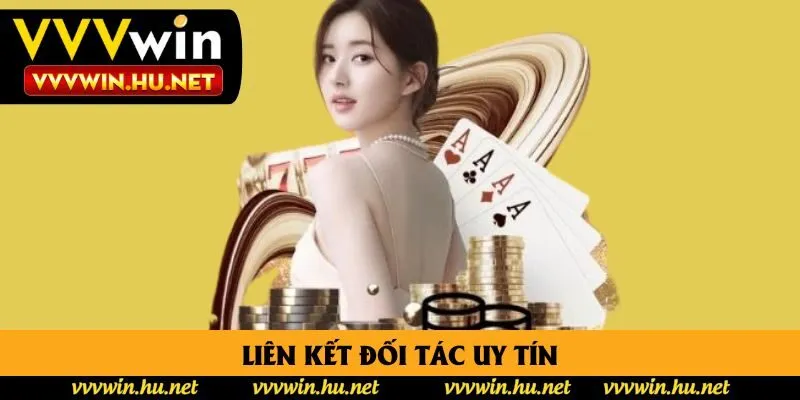Liên kết đối tác uy tín Liên kết đối tác uy tín