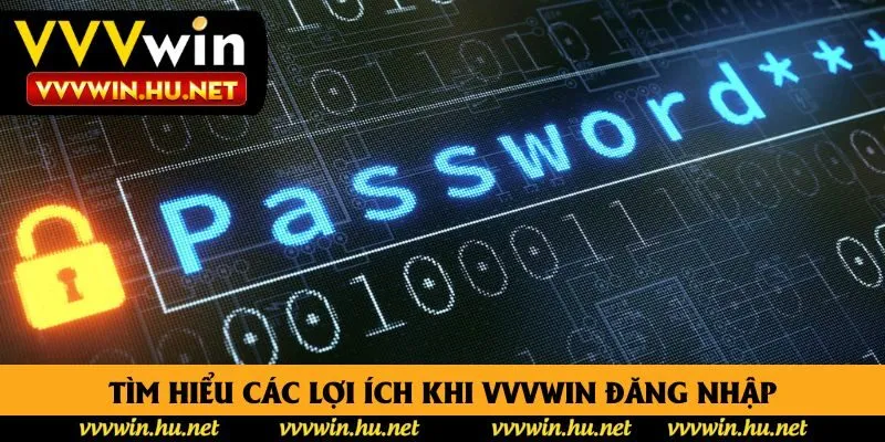 Tìm hiểu các lợi ích khi vvvwin đăng nhập Tìm hiểu các lợi ích khi vvvwin đăng nhập